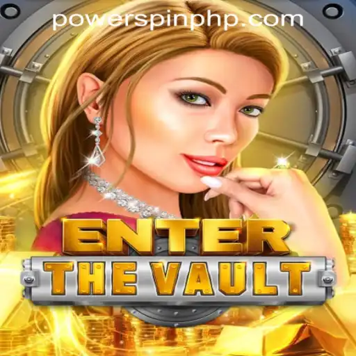 Unveiling the Thrills of EntertheVault at POWERSPIN Casino PH