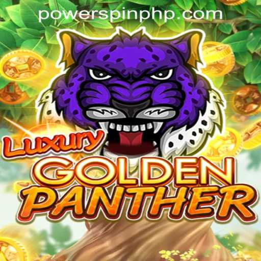 Discover the Thrills of LUXURYGOLDENPANTHER at POWERSPIN Casino PH