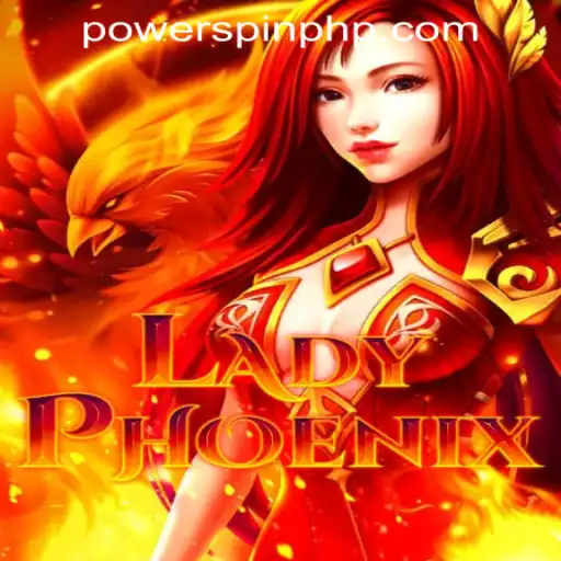 Explore the Thrilling World of LadyPhoenix at POWERSPIN Casino PH