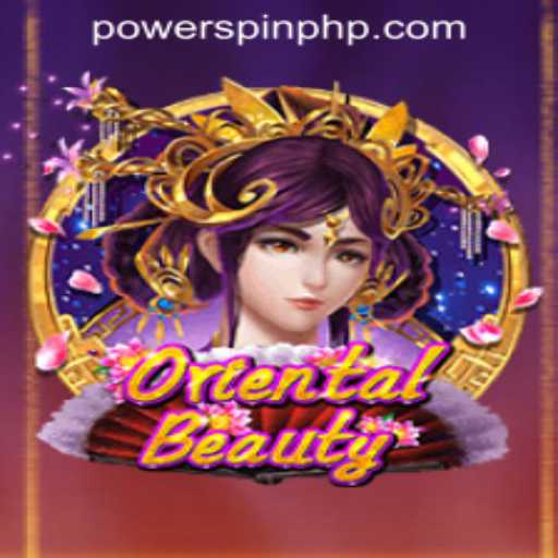 Exploring the Fascinating World of OrientalBeauty at POWERSPIN Casino PH