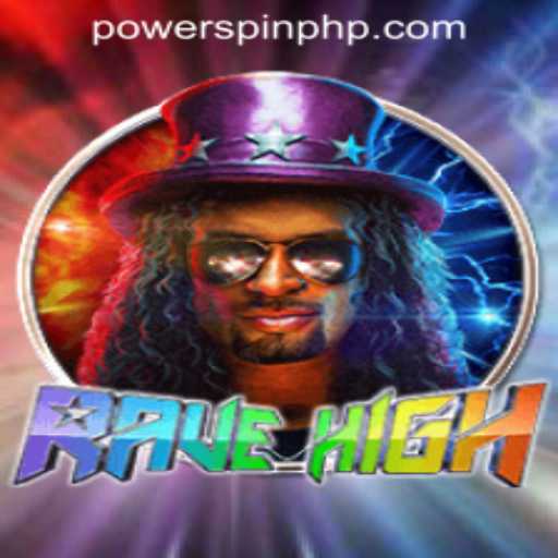 RaveHigh: An Electrifying Casino Experience with POWERSPIN Casino PH